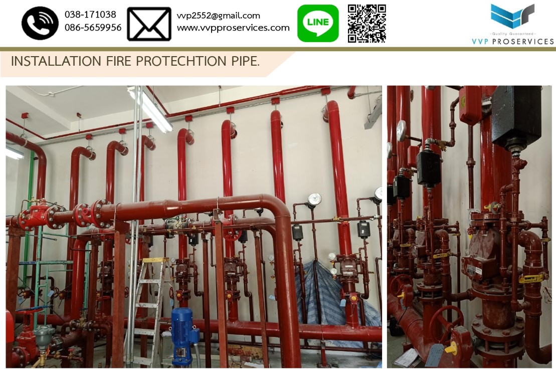 •	งานติดตั้งระบบท่อดับเพลิง Fire pipe system